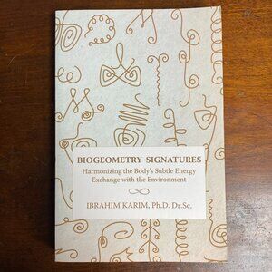 BioGeometry Signatures: Harmonizing the Body's Subtle Energy Exchange